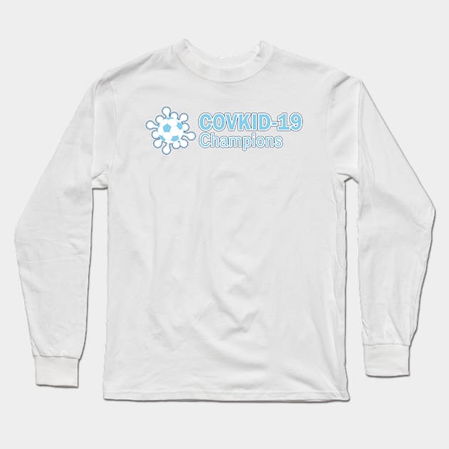 CovKid-19 Champions Long Sleeve T-Shirt by daveseedhouse